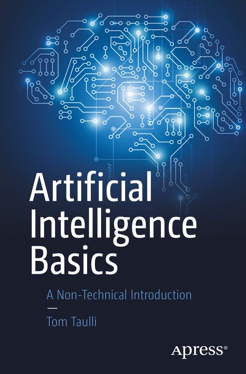 Artificial Intelligence Basics: A Non-Technical Introduction کتاب